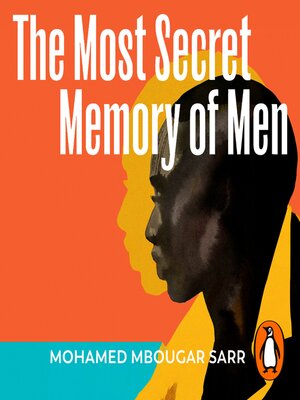 cover image of The Most Secret Memory of Men